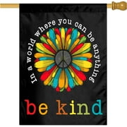 In A World Where You Can Be Anything Be Kind Garden Flag 28 X 40 Inch Peace Outdoor Floral Mini Yard Flag House Flags Double-Sided Farmhouse Sign For Home Garden Decoration